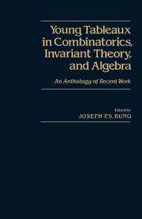 Cover image: Young Tableaux in Combinatorics, Invariant Theory, and Algebra 9780124287808