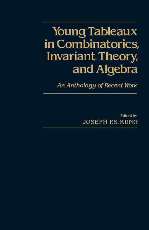 Cover image for book Young Tableaux in Combinatorics, Invariant Theory, and Algebra