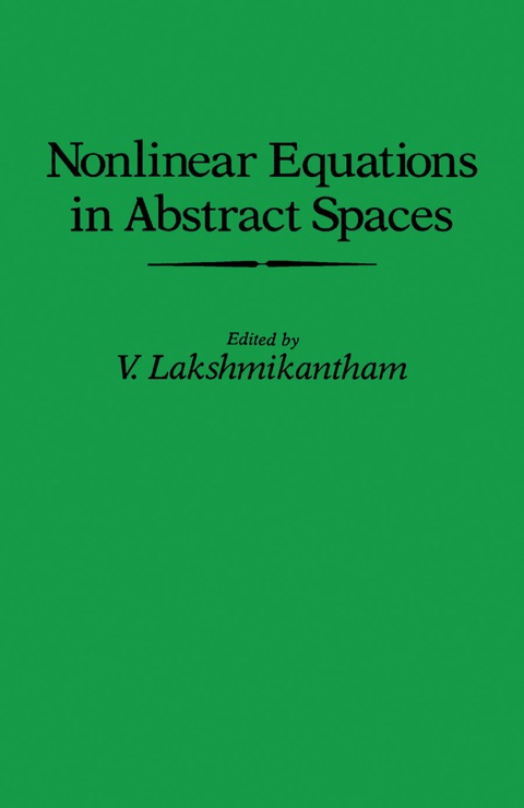 Cover image for book Nonlinear Equations in Abstract Spaces