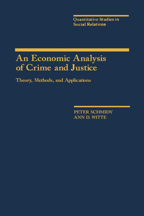 Cover image for book An Economic Analysis of Crime and Justice