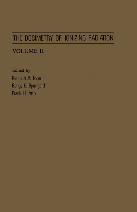 Cover image for book The Dosimetry of Ionizing Radiation