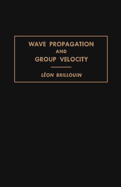 Cover image for book Wave Propagation and Group Velocity