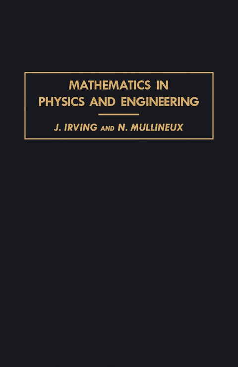 Cover image for book Mathematics in Physics and Engineering