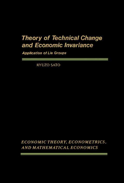 Cover image for book Theory of Technical Change and Economic Invariance