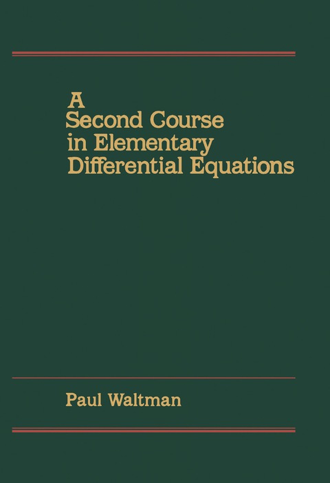 Cover image for book A Second Course in Elementary Differential Equations