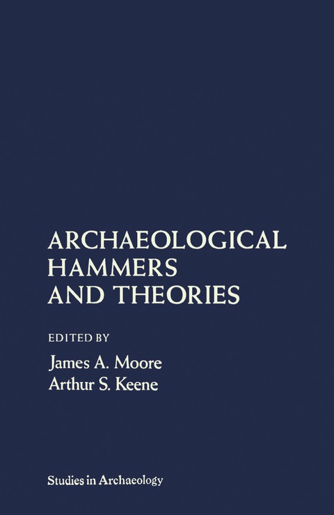 Cover image for book Archaeological Hammers and Theories