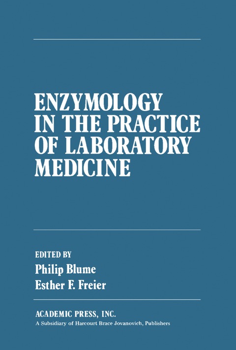 Cover image for book Enzymology in the Practice of Laboratory Medicine