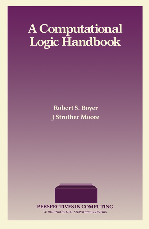 A Computational Logic Handbook 