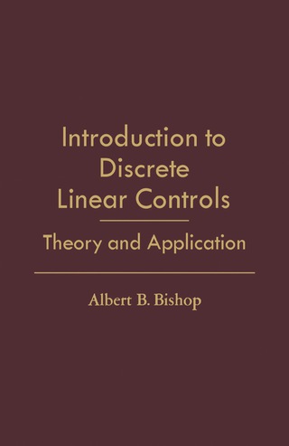 Introduction to Discrete Linear Controls