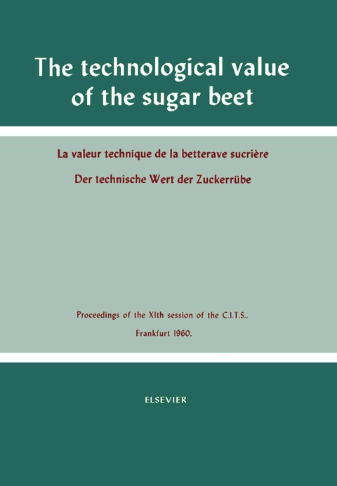 Cover image for book The Technological Value of the Sugar Beet