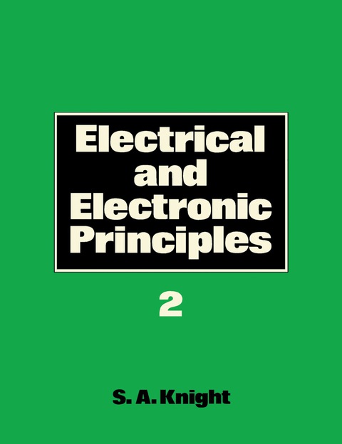 Cover image for book Electrical and Electronic Principles