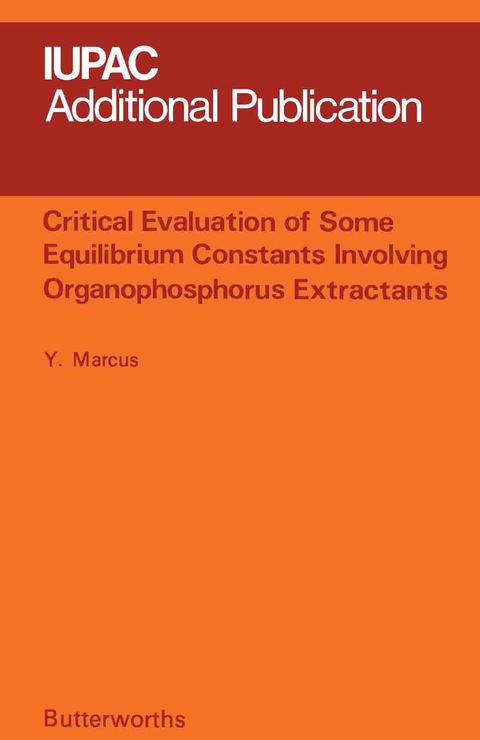 Cover image for book Critical Evaluation of Some Equilibrium Constants Involving Organophosphorus Extractants
