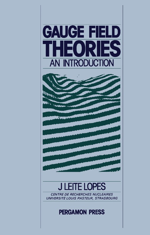Cover image for book Gauge Field Theories
