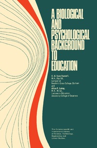 Cover image: A Biological and Psychological Background to Education 9780080121956