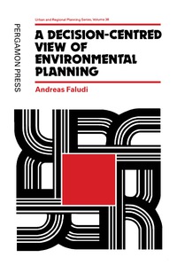 Cover image: A Decision-centred View of Environmental Planning 9780080326986