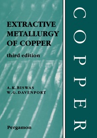 صورة الغلاف: Extractive Metallurgy of Copper 3rd edition 9780080421247