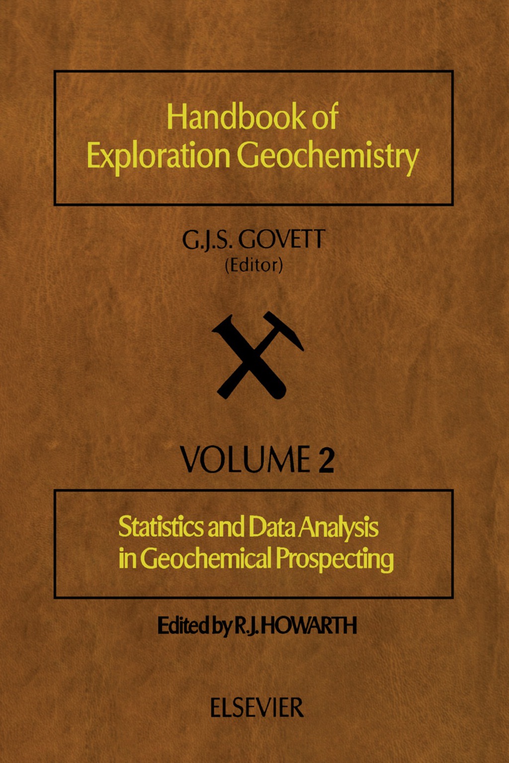Statistics and Data Analysis in Geochemical Prospecting (eBook) Statistics and Data Analysis in Geochemical Prospecting (eBook)