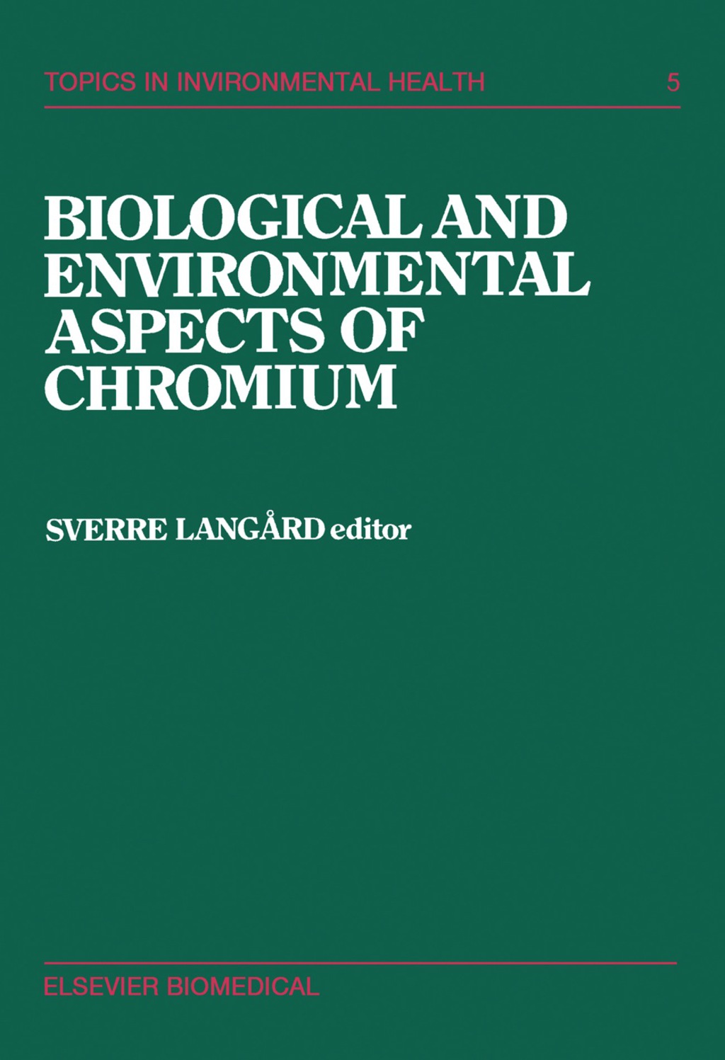 Biological and Environmental Aspects of Chromium (eBook) Biological and Environmental Aspects of Chromium (eBook)