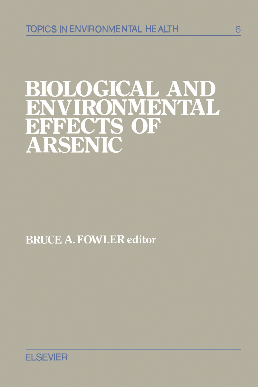 Biological and Environmental Effects of Arsenic (eBook) Biological and Environmental Effects of Arsenic (eBook)