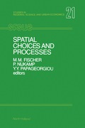 Spatial Choices and Processes - M.M. Fischer