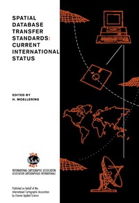 Cover image: Spatial Database Transfer Standards 9781851666775
