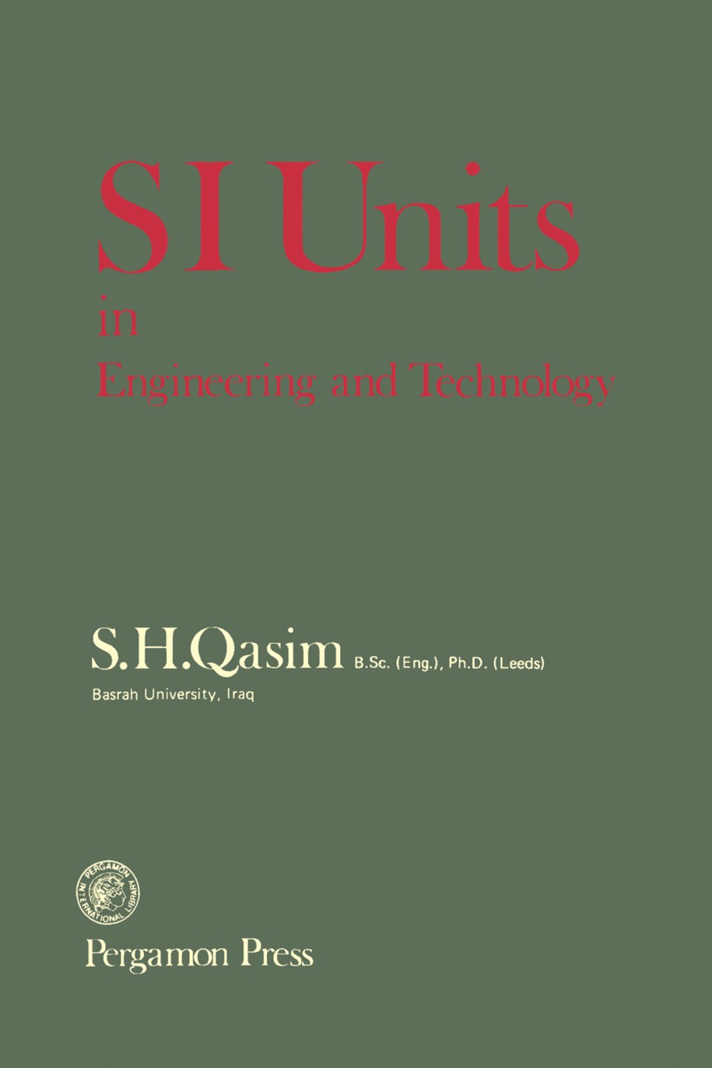 SI Units in Engineering and Technology (eBook) SI Units in Engineering and Technology (eBook)