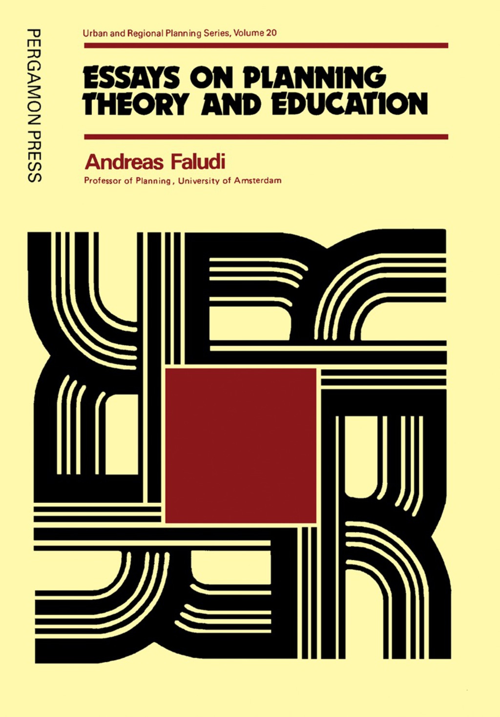Essays on Planning Theory and Education (eBook) Essays on Planning Theory and Education (eBook)