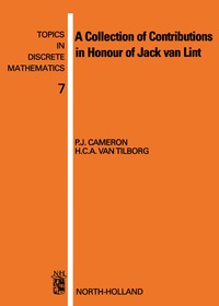 Titelbild: A Collection of Contributions in Honour of Jack van Lint 9780444898081