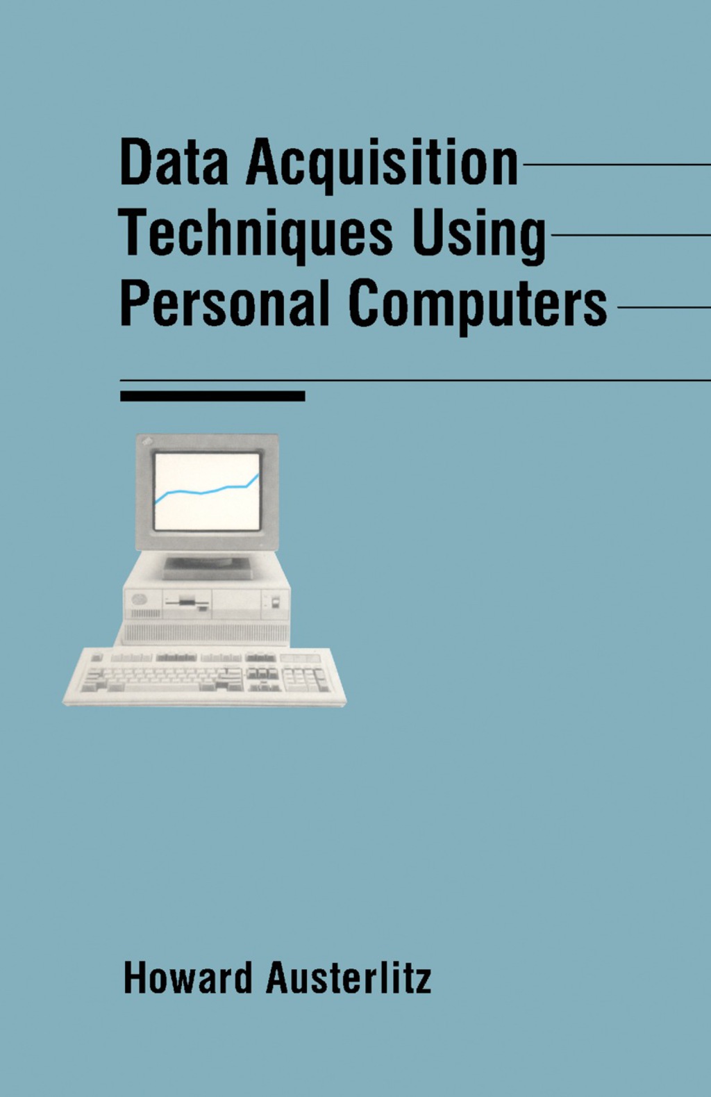 Data Acquisition Techniques Using PC (eBook)