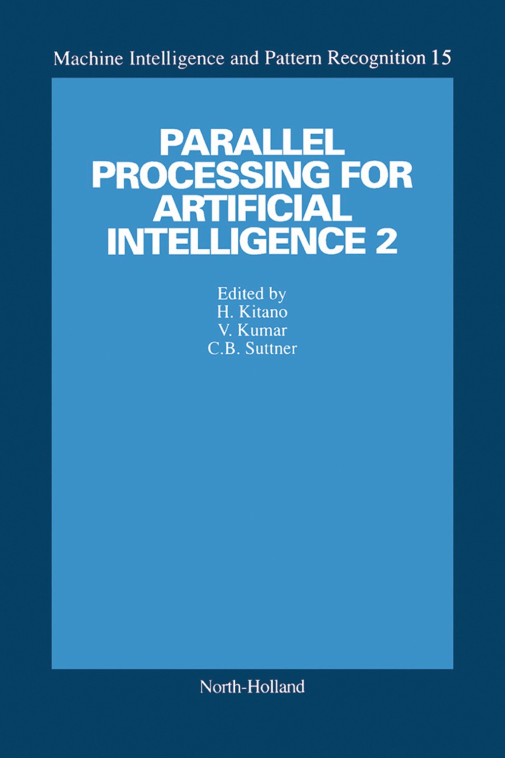 Parallel Processing for Artificial Intelligence 2 (eBook)