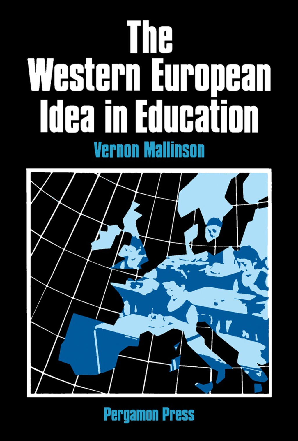 The Western European Idea in Education (eBook) The Western European Idea in Education (eBook)