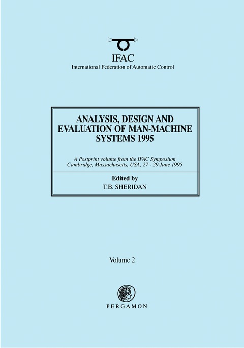 Cover image for book Analysis, Design and Evaluation of Man-Machine Systems 1995