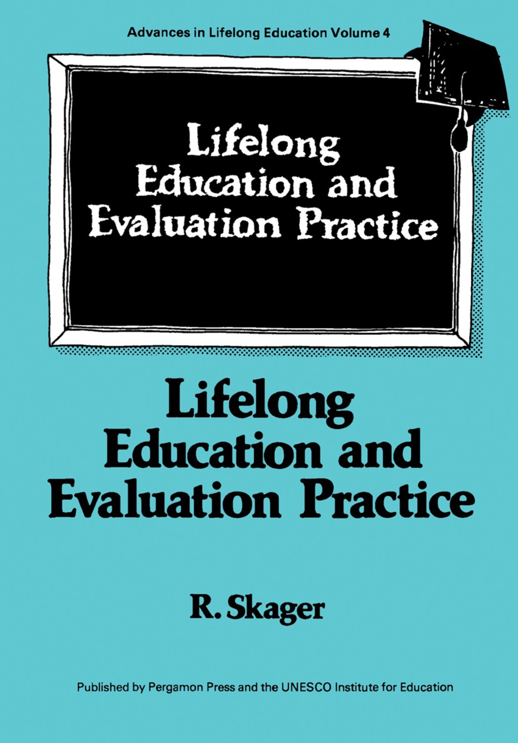 Lifelong Education and Evaluation Practice (eBook) Lifelong Education and Evaluation Practice (eBook)