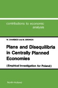 Plans and Disequilibria in Centrally Planned Economies - W. Charemza