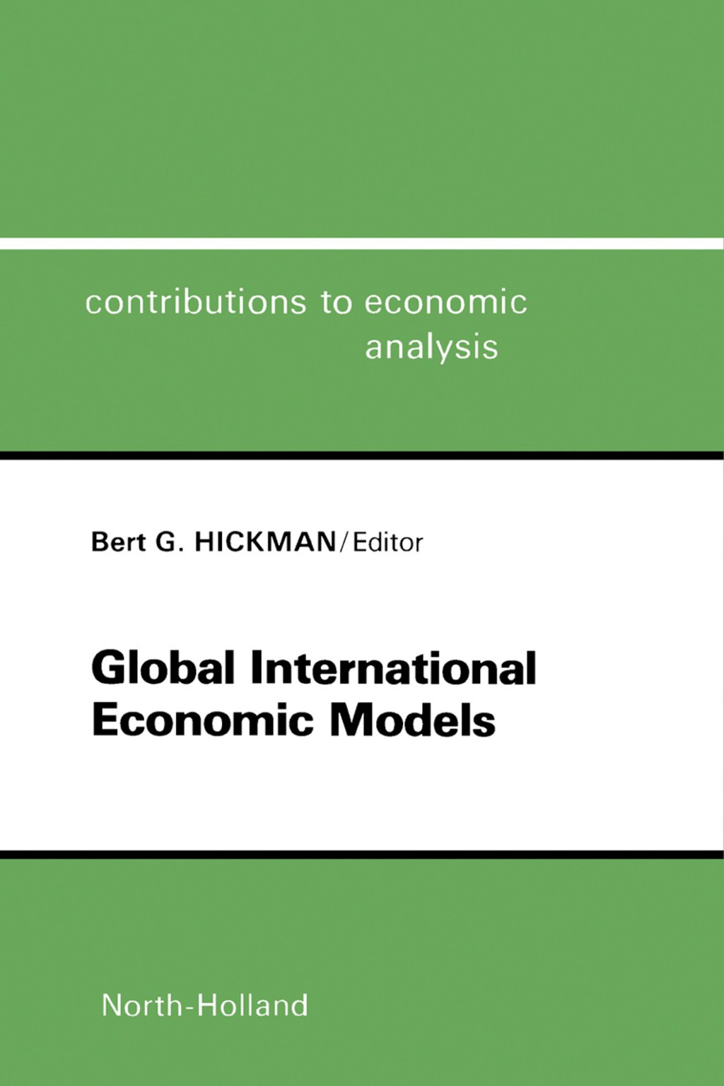 Global International Economic Models (eBook) Global International Economic Models (eBook)