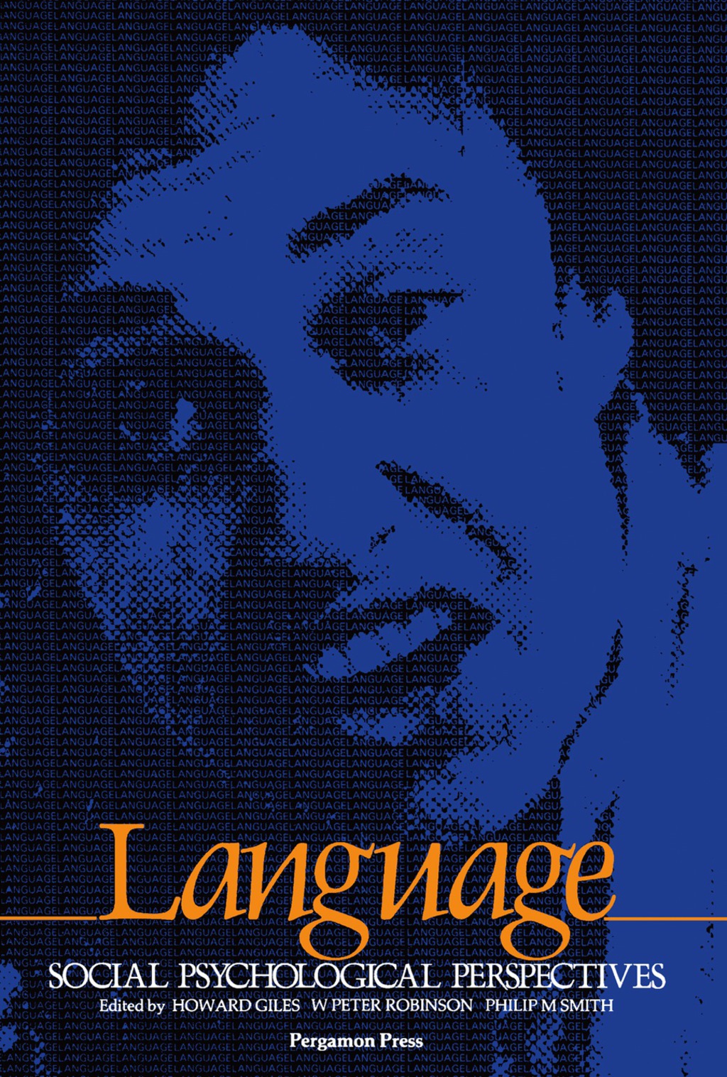 Language: Social Psychological Perspectives (eBook) Language: Social Psychological Perspectives (eBook)