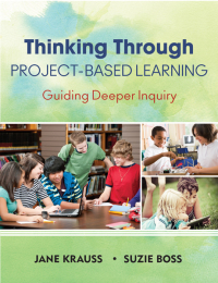 Cover image: Thinking Through Project-Based Learning 1st edition 9781452202563