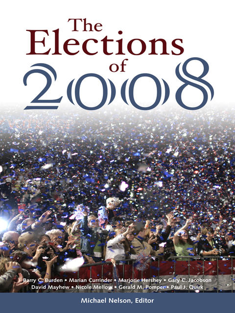 The Elections of 2008 