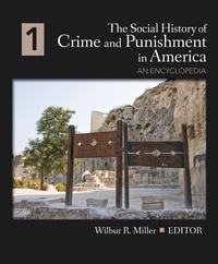 Cover image: The Social History of Crime and Punishment in America 1st edition 9781412988766