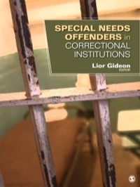 Special Needs Offenders in Correctional Institutions 1st edition ...