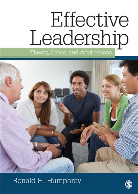 Cover image for book Effective Leadership: Theory, Cases, and Applications