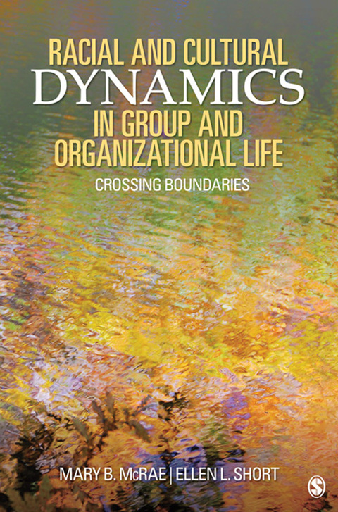 Cover image for book Racial and Cultural Dynamics in Group and Organizational Life