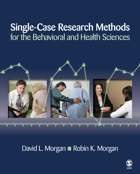 Cover image for book Single-Case Research Methods for the Behavioral and Health Sciences