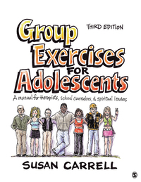 Cover image: Group Exercises for Adolescents 3rd edition 9781412970068