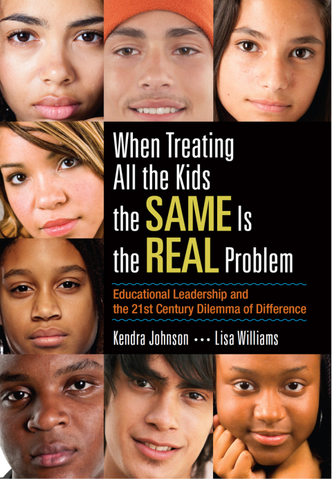 Cover image for book When Treating All the Kids the SAME Is the REAL Problem