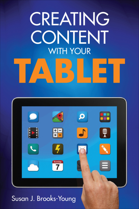 Cover image for book Creating Content With Your Tablet