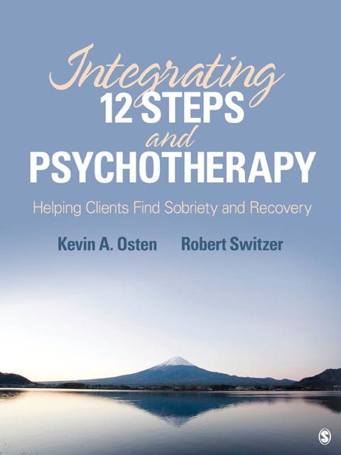 Cover image for book Integrating 12-Steps and Psychotherapy