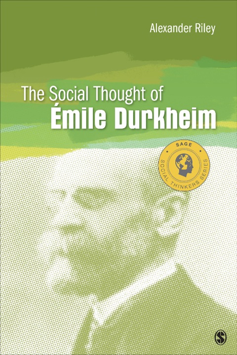 Cover image for book The Social Thought of Emile Durkheim