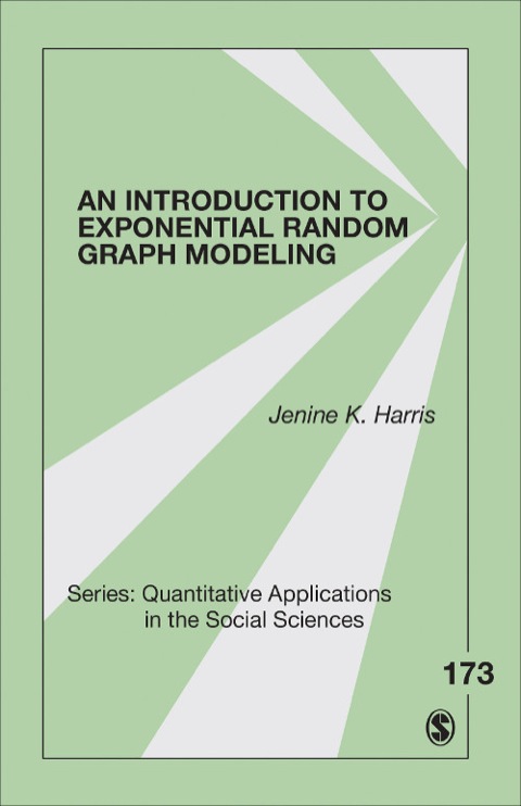 Cover image for book An Introduction to Exponential Random Graph Modeling