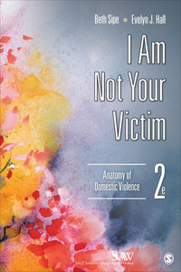 Cover image: I Am Not Your Victim 2nd edition 9781452235301